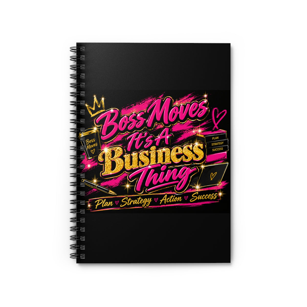 Boss Moves It’s a Business Thing Spiral Notebook